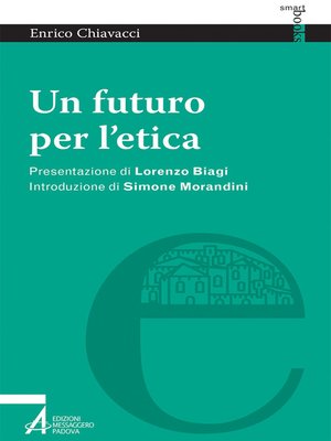 cover image of Un futuro per l'etica